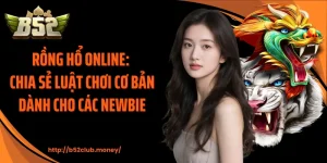 Rồng hổ online